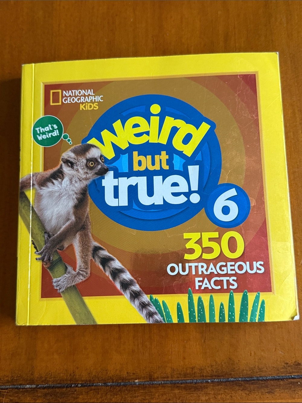 National Geographic Kids Weird but True! 6